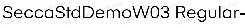 SeccaStdDemoW03 Regular字体转换